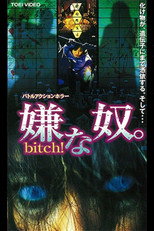 Poster de la película Disgusting guy. Bitch!