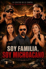 Poster de la película Soy Familia Soy Michoacano