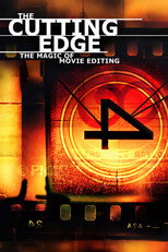 Poster de la película The Cutting Edge: The Magic of Movie Editing
