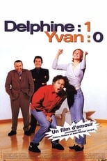 Poster de la película Delphine : 1, Yvan : 0