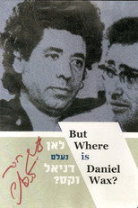 Poster de la película But Where Is Daniel Wax?
