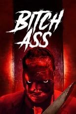 Poster de la película Bitch Ass