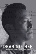 Poster de la película Dear Mother - A Climber's Transracial Adoption Story