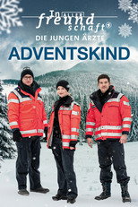 Poster de la película In aller Freundschaft – Die jungen Ärzte: Adventskind