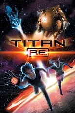 Poster de la película Titan A.E.