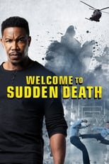 Poster de la película Welcome to Sudden Death