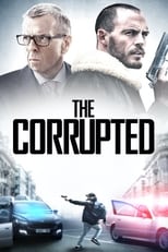 Poster de la película The Corrupted