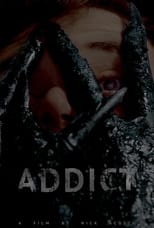 Poster de la película Addict