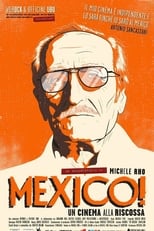 Poster de la película Mexico! Un cinema alla riscossa