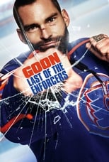 Poster de la película Goon: Last of the Enforcers