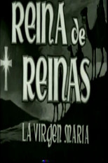 Poster de la película Reina de reinas: La Virgen María