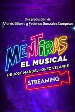 Poster de la película Mentiras: El Musical