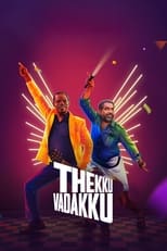 Poster de la película Thekku Vadakku