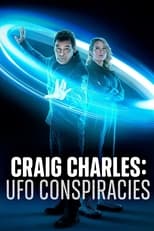 Poster de la serie Craig Charles: UFO Conspiracies