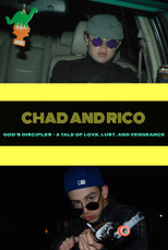 Poster de la película Chad and Rico: God's Disciples – A Tale of Love, Lust, and Vengeance