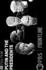 Poster de la película Putin and the Presidents