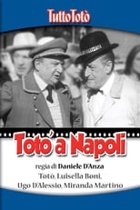 Poster de la película Tutto Totò - Totò a Napoli