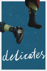 Poster de la película Delicates