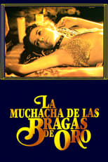 Poster de la película La muchacha de las bragas de oro