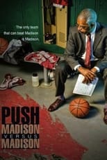 Poster de la película Push: Madison vs. Madison