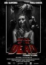Poster de la película Call Of The Dead (Tu Madre Te Llama)