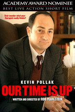 Poster de la película Our Time Is Up