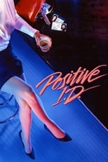 Poster de la película Positive I.D.