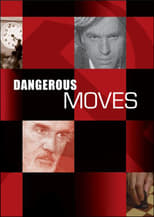 Poster de la película Dangerous Moves