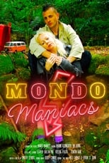 Poster de la película Mondo Maniacs