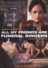 Poster de la película All My Friends Are Funeral Singers