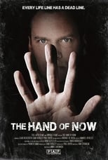 Poster de la película The Hand of Now