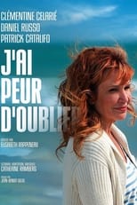 Poster de la película J'ai peur d'oublier