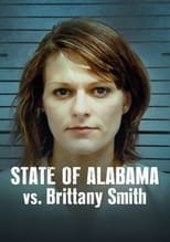 Poster de la película State of Alabama vs. Brittany Smith