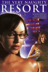 Poster de la película The Very Naughty Resort