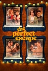 Poster de la película The Perfect Escape