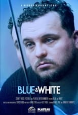 Poster de la película Blue & White