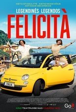 Poster de la película Legendinės legendos FELICITÀ