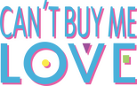 Logo Can't Buy Me Love