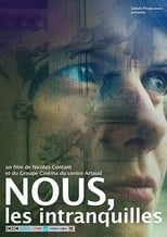 Poster de la película Nous, les intranquilles