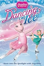 Poster de la película Angelina Ballerina: Dancing on Ice