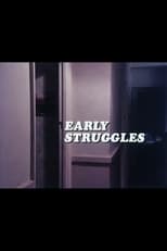 Poster de la película Early Struggles