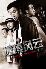 Poster de la película Lethal Hostage