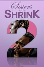 Poster de la película Sisters and the Shrink 2