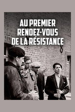 Poster de la película Au premier rendez-vous de la résistance