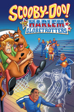 Poster de la película Scooby-Doo! Meets the Harlem Globetrotters