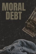Poster de la película Moral Debt