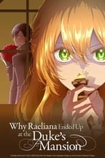 Poster de la serie Why Raeliana Ended Up at the Duke's Mansion