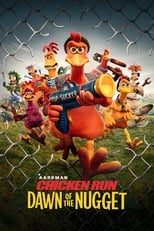 Poster de la película Chicken Run: Dawn of the Nugget