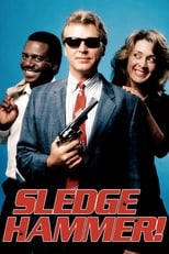 Poster de la serie Sledge Hammer!