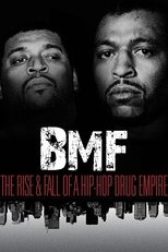 Poster de la película BMF: The Rise and Fall of a Hip-Hop Drug Empire